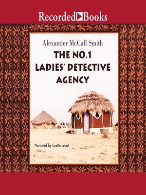 cover image of The No. 1 Ladies' Detective Agency